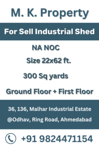 Sell Industrial Shed Malhar Estate M K Property